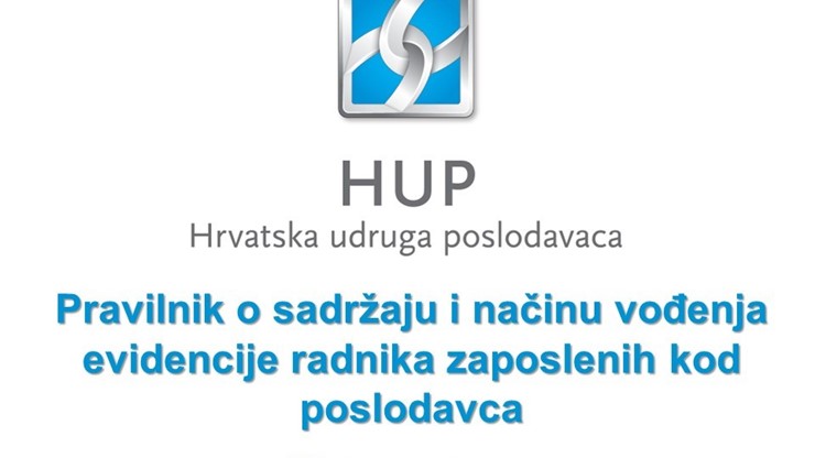 Radionica: Pravilnik o sadržaju i načinu  vođenja evidencije radnika zaposlenih kod poslodavca